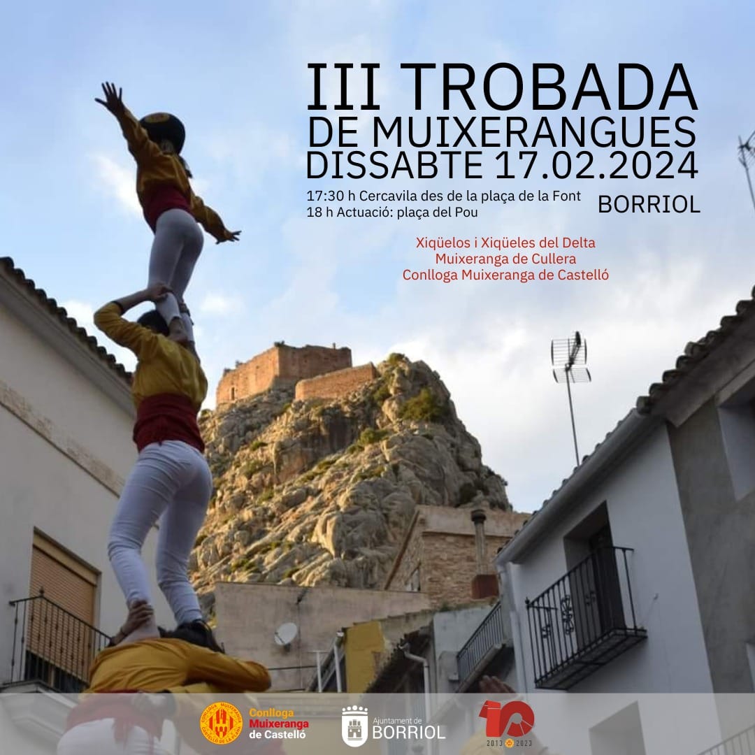 Dissabte se celebrar&agrave; la III Trobada de Muixerangues de Borriol